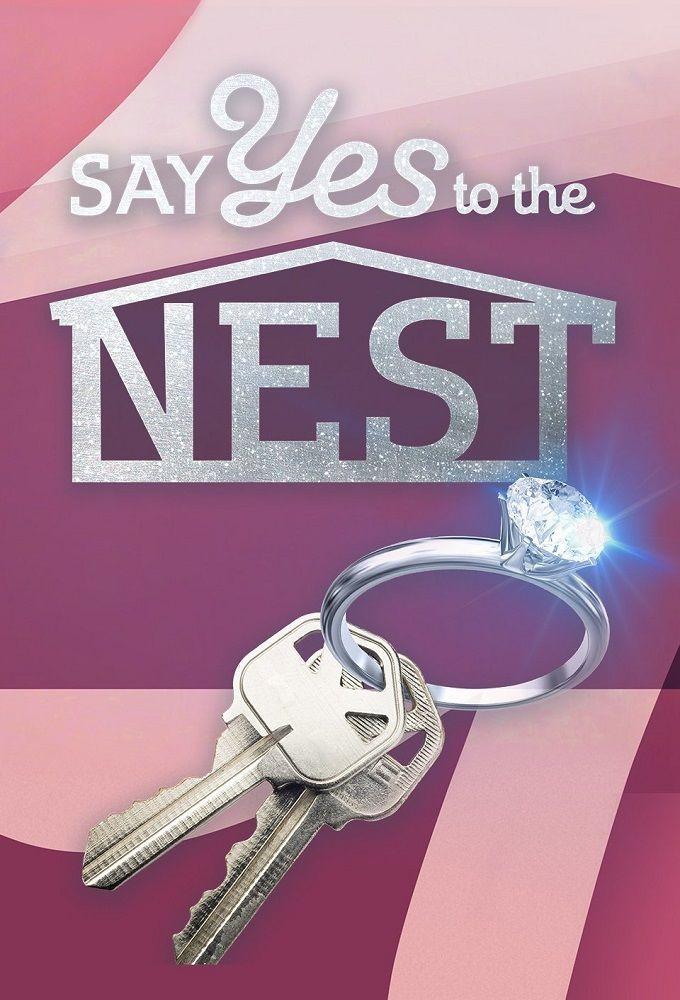 Show Say Yes to the Nest