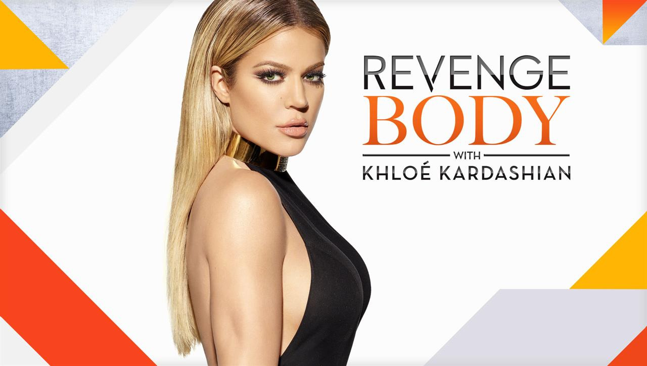 Show Revenge Body with Khloé Kardashian