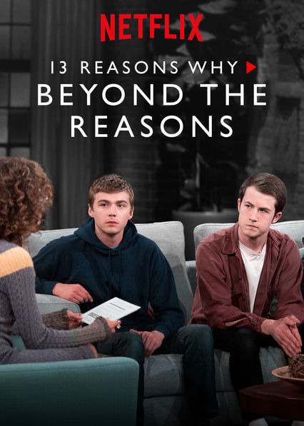 Сериал 13 Reasons Why: Beyond the Reasons