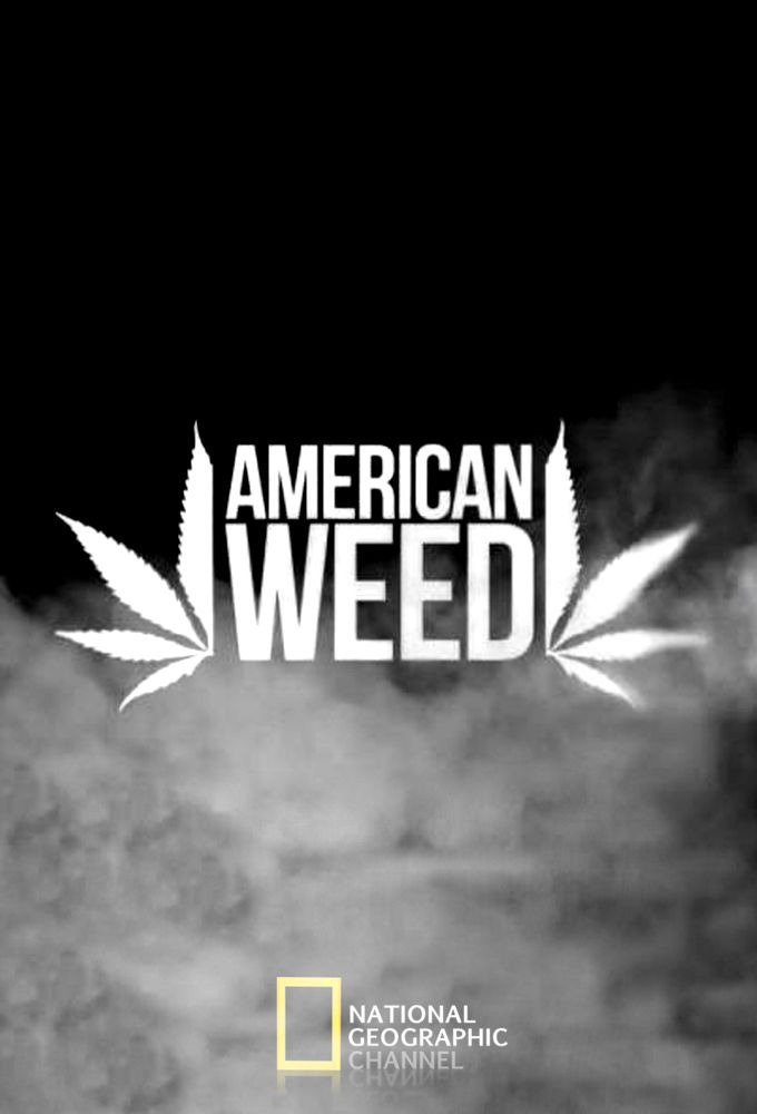 Сериал American Weed