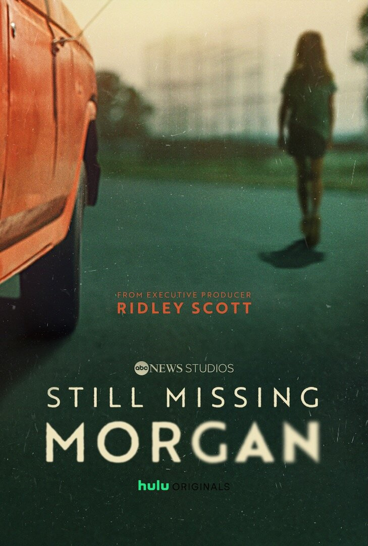 Сериал Still Missing Morgan