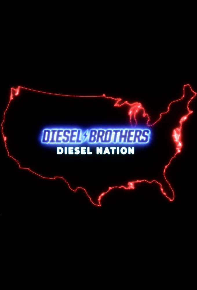 Сериал Diesel Brothers: Diesel Nation