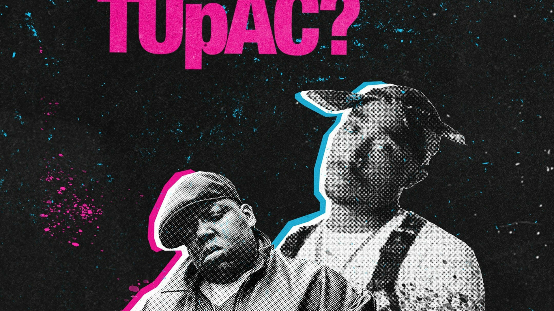 Сериал Who Killed Biggie and Tupac?