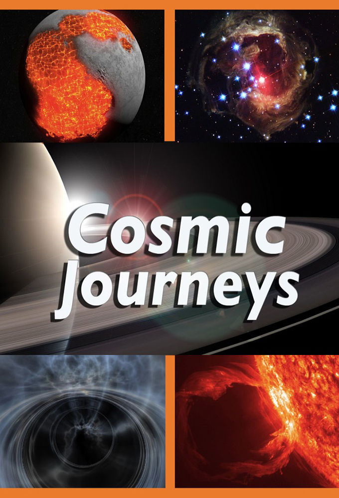 Сериал Cosmic Journeys