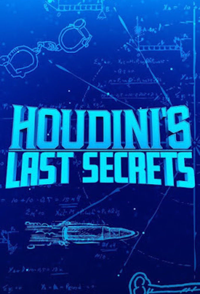 Show Houdini's Last Secrets