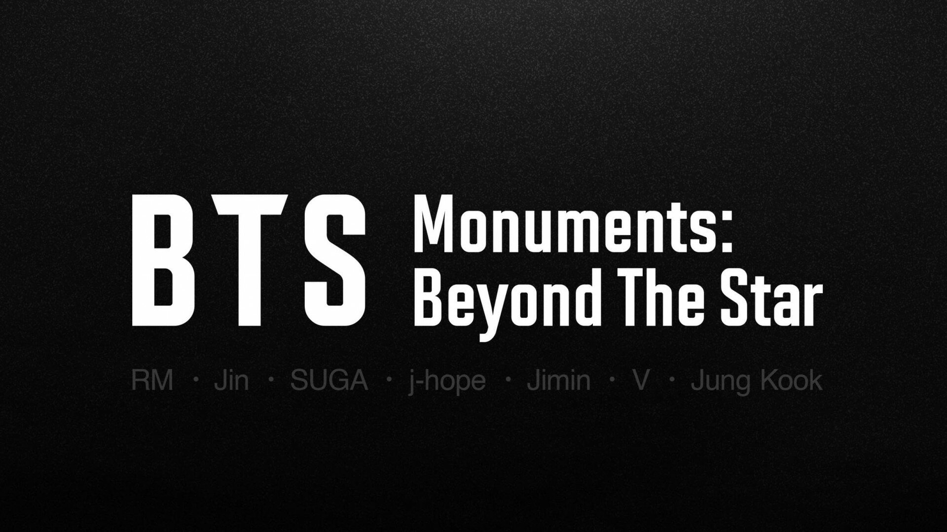 Show BTS Monuments: Beyond the Star