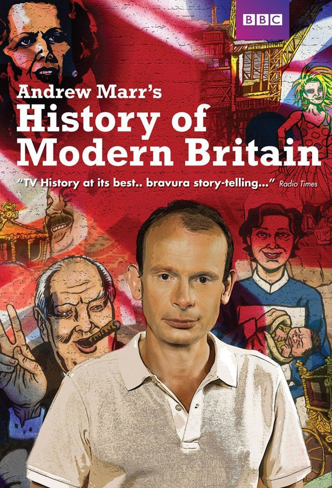 Show Andrew Marr's History of Modern Britain