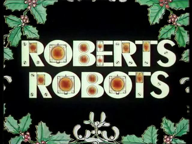 Сериал Roberts Robots