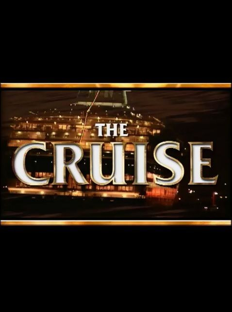 Сериал The Cruise