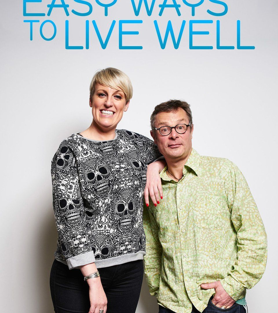 Сериал Easy Ways to Live Well