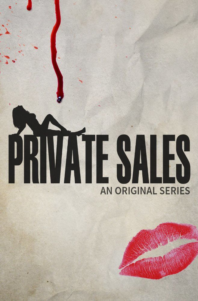 Сериал Private Sales