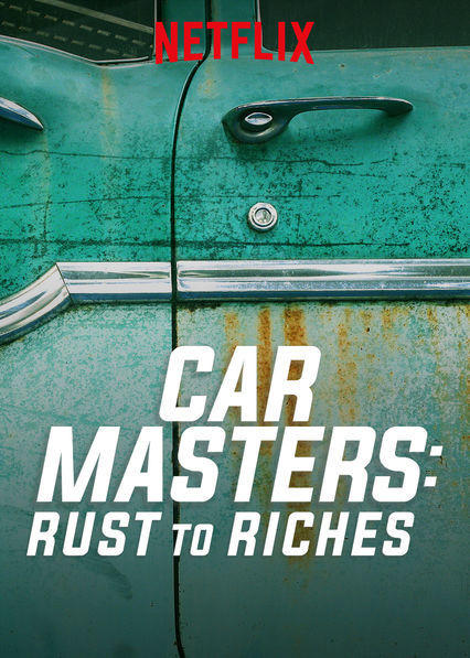 Show Car Masters: Rust to Riches