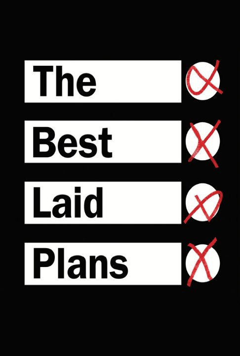 Show The Best Laid Plans