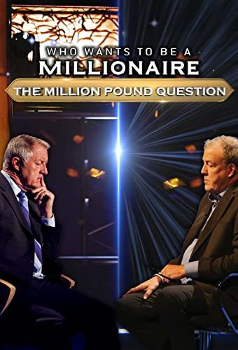 Show Who Wants to Be a Millionaire: The Million Pound Question