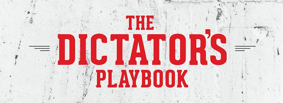 Сериал The Dictator's Playbook