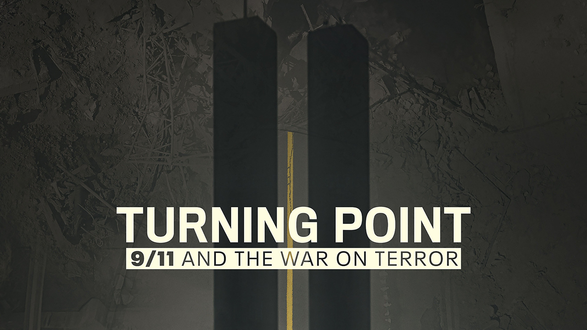 Сериал Поворотный момент: 11 сентября и война с терроризмом