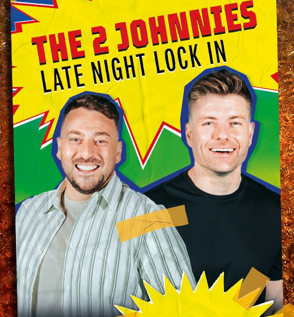 Show The 2 Johnnies Late Night Lock In