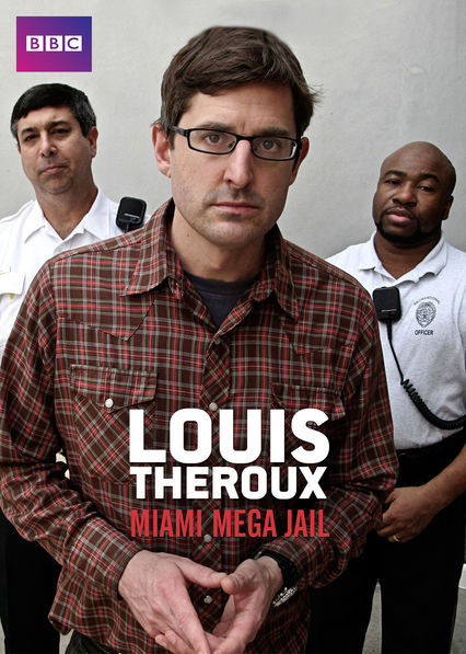 Show Louis Theroux — Miami Megajail