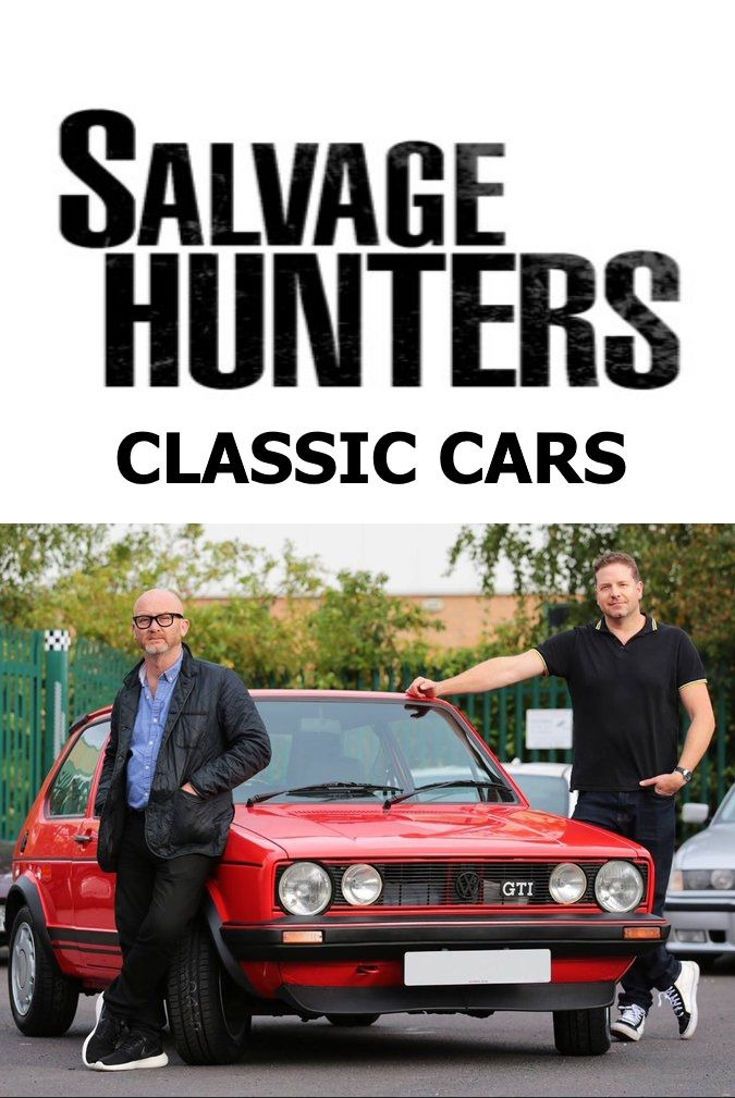 Сериал Salvage Hunters: Classic Cars