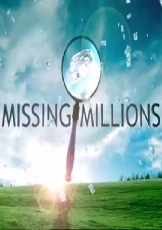 Сериал Missing Millions