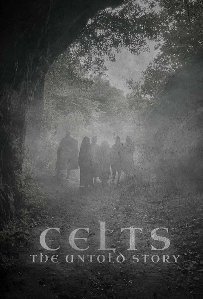 Show Celts: The Untold Story