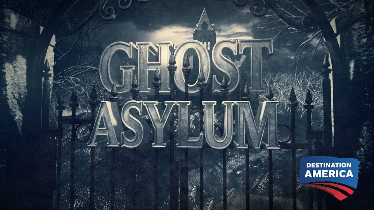 Show Ghost Asylum