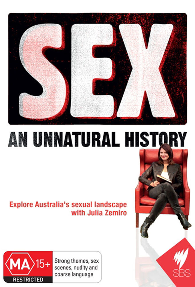 Сериал SEX: An Unnatural History