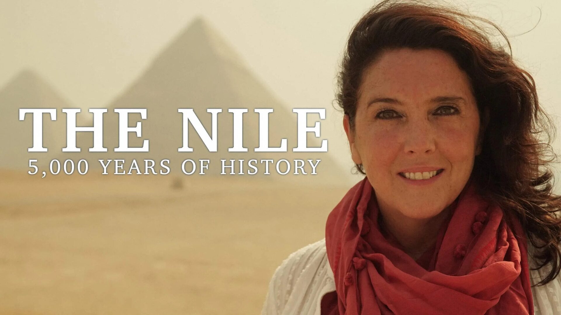 Show The Nile: Egypt's Great River with Bettany Hughes