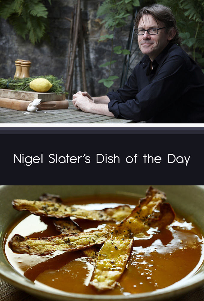Сериал Nigel Slater's Dish of the Day