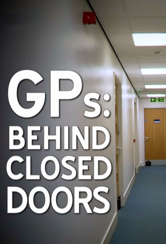 Show GPs: Behind Closed Doors