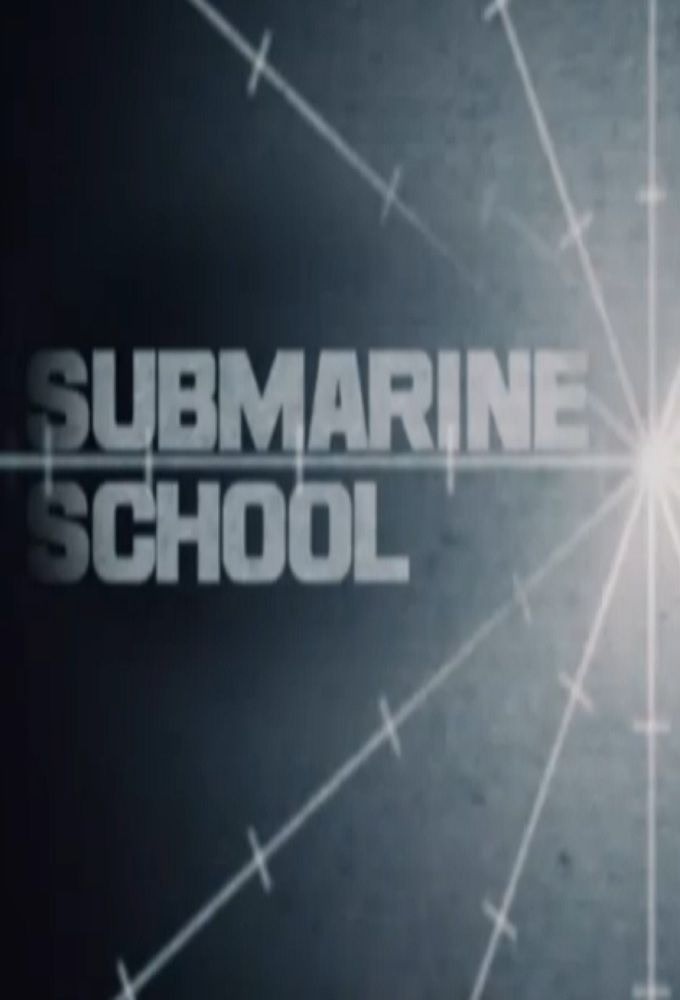 Сериал Submarine School