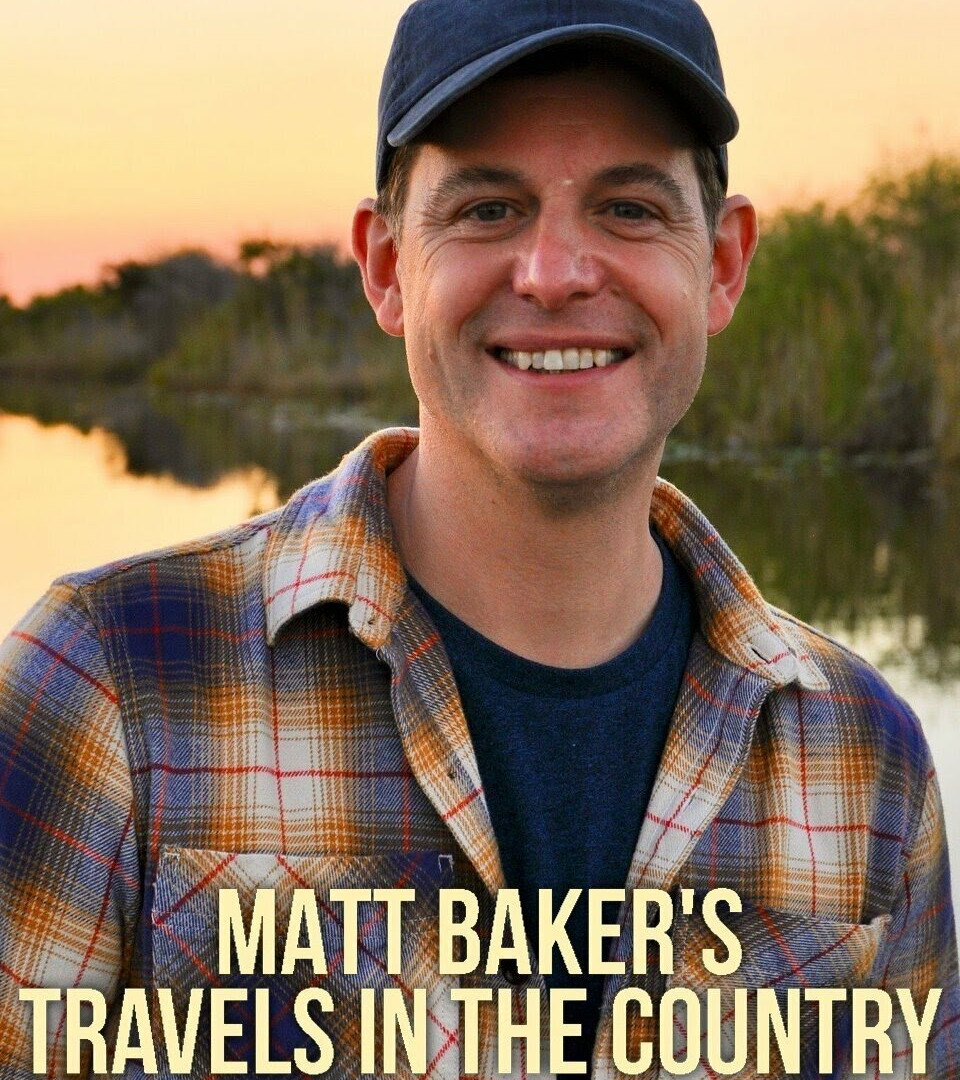 Show Matt Baker's Travels in the Country: USA