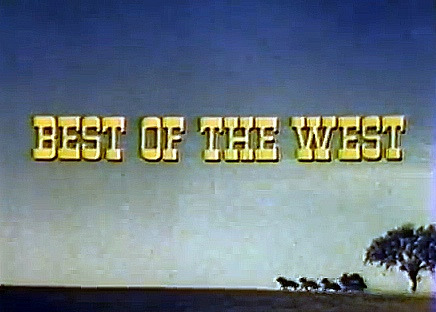 Сериал Best of the West
