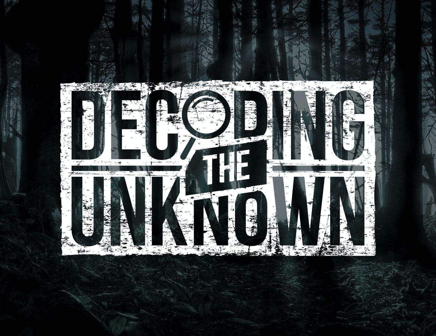 Show Decoding the Unknown