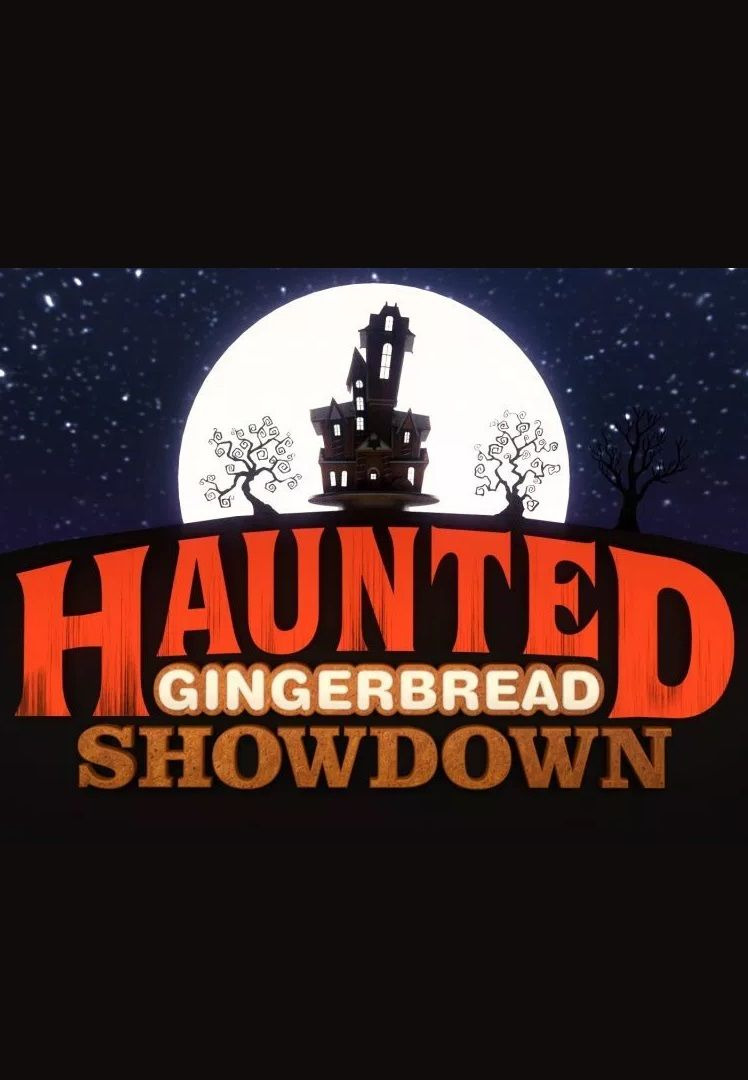Show Haunted Gingerbread Showdown