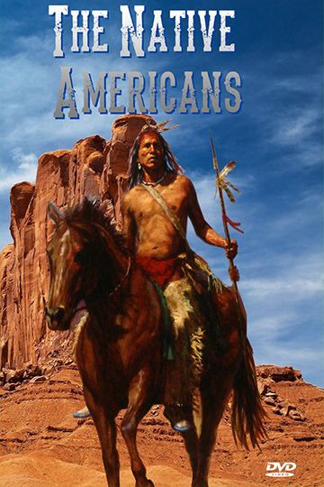 Сериал The Native Americans