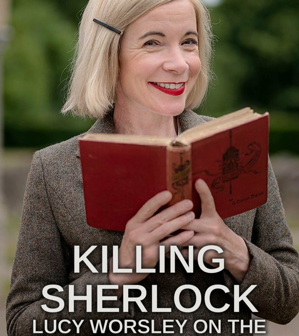 Сериал Killing Sherlock: Lucy Worsley on the Case of Conan Doyle