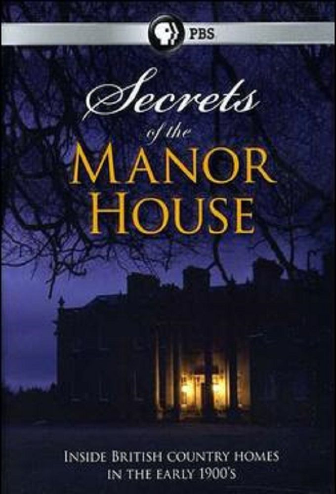 Show Secrets of the Manor House