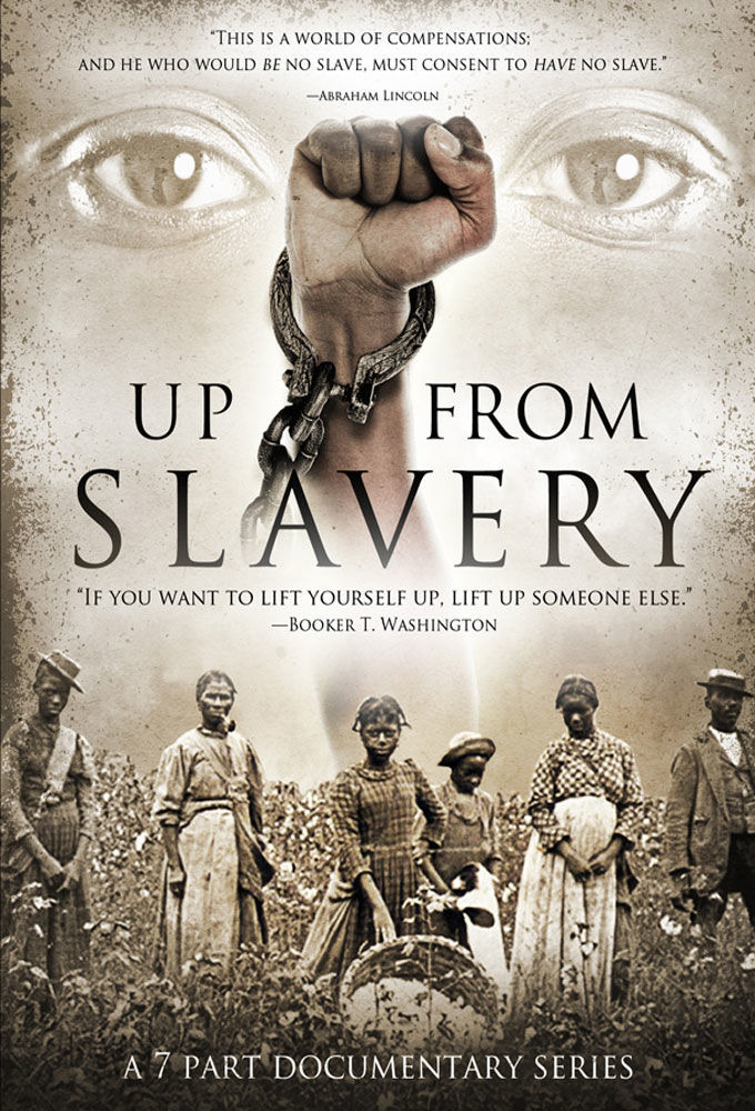 Сериал Up from Slavery
