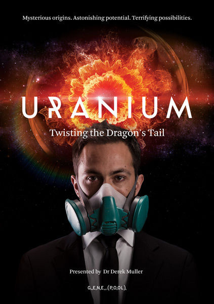 Сериал Uranium: Twisting the Dragon's Tail