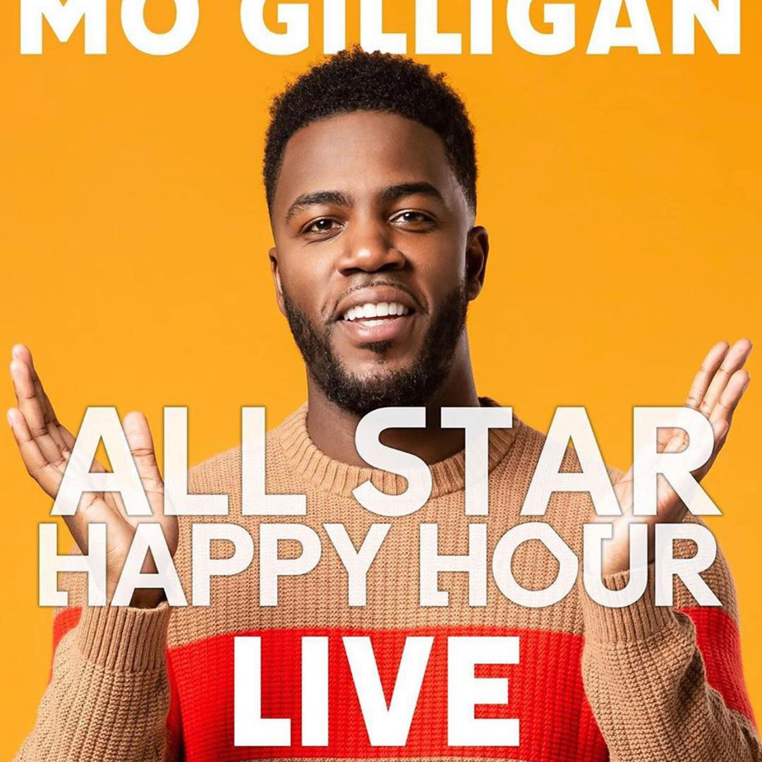 Show Mo Gilligan's All Star Happy Hour