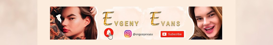 Show Evgeny Evans