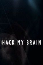 Сериал Hack My Brain