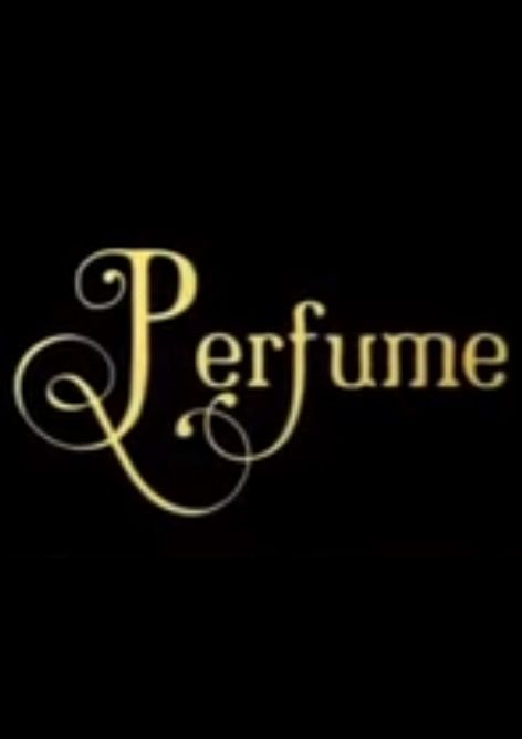 Сериал Perfume