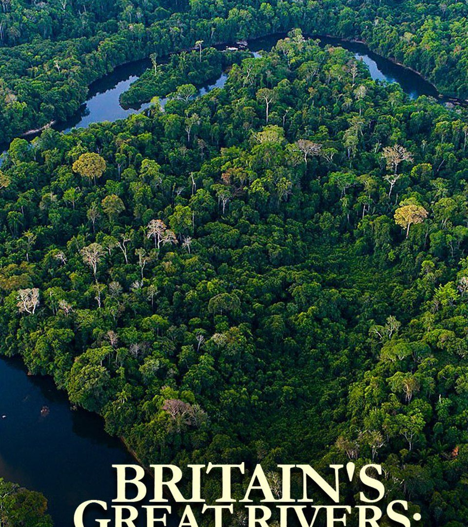 Show Britain's Great Rivers: Then & Now