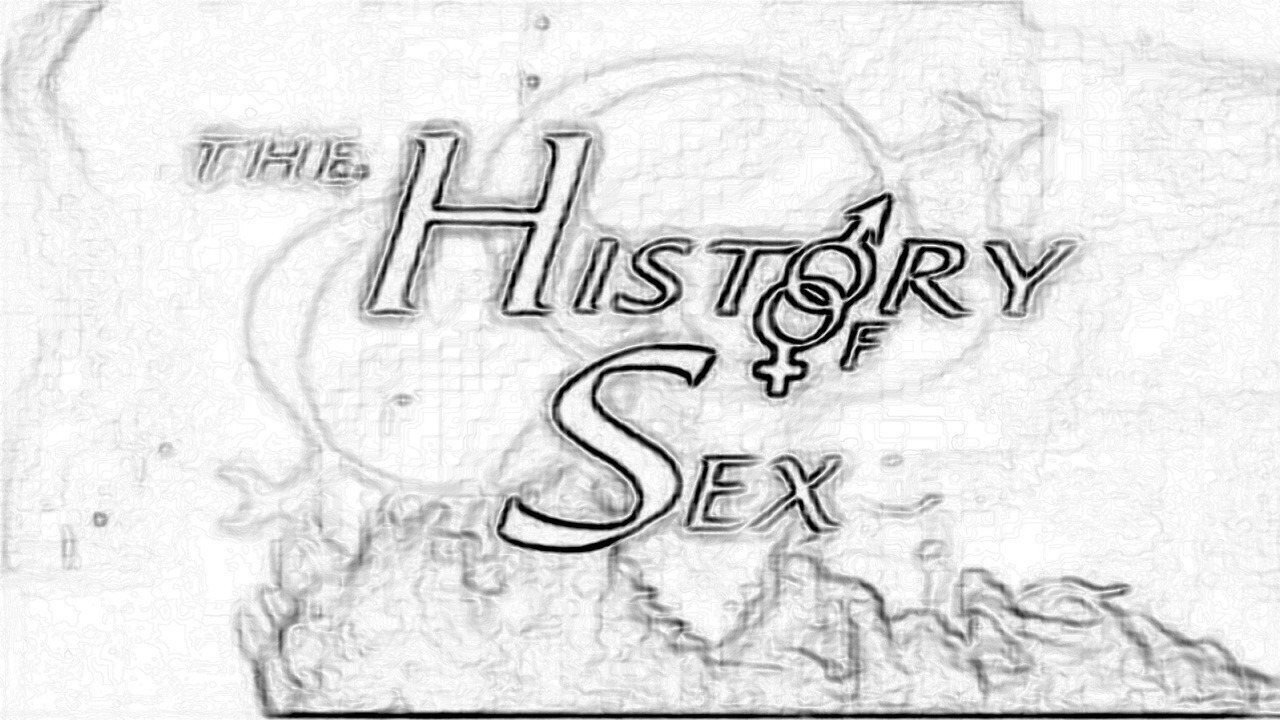 Сериал The History of Sex