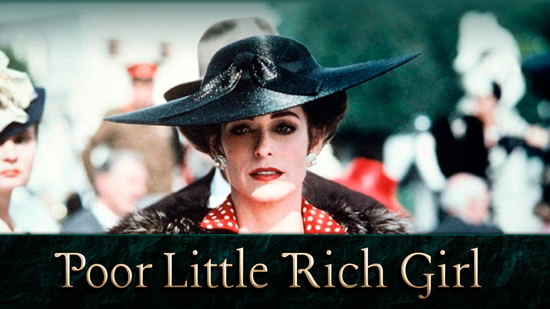 Show Poor Little Rich Girl: The Barbara Hutton Story