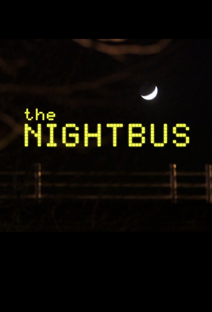 Сериал The Night Bus