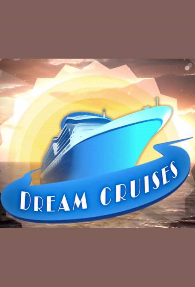 Show Dream Cruises