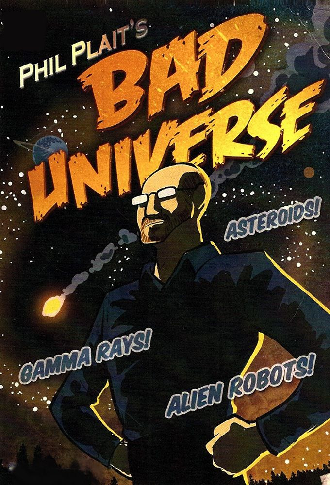 Show Bad Universe